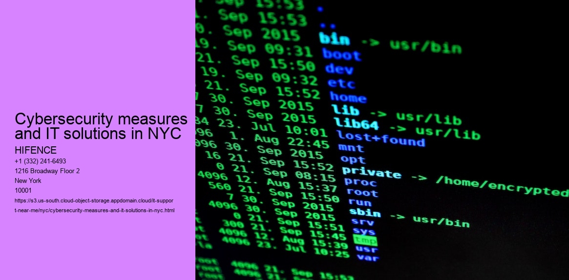 Cybersecurity measures and IT solutions in NYC
