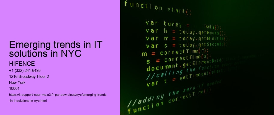Emerging trends in IT solutions in NYC