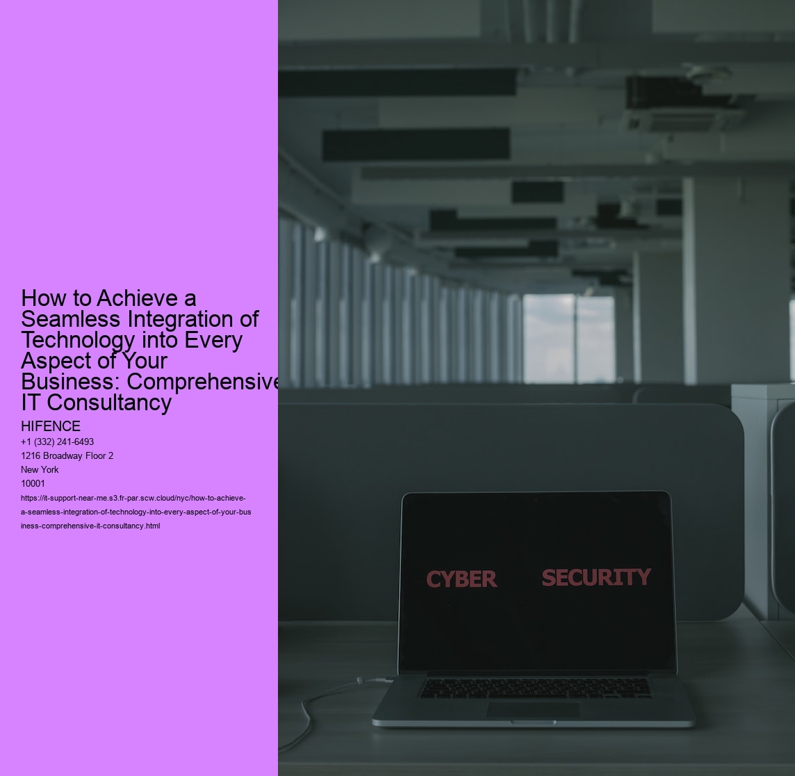 How to Achieve a Seamless Integration of Technology into Every Aspect of Your Business: Comprehensive IT Consultancy